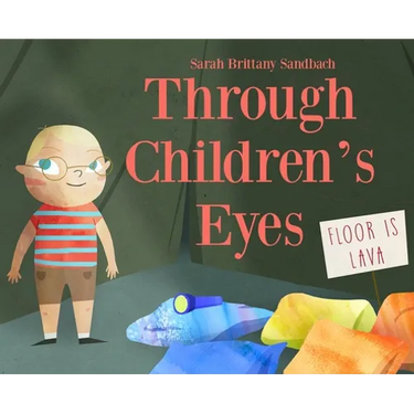 Through Children's Eyes