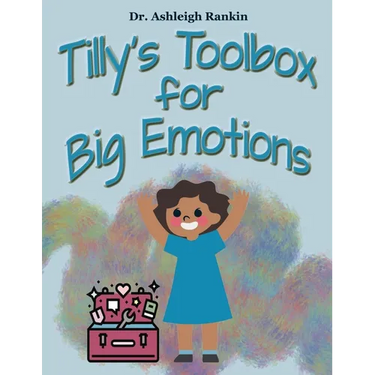 Tilly's Toolbox for Big Emotions
