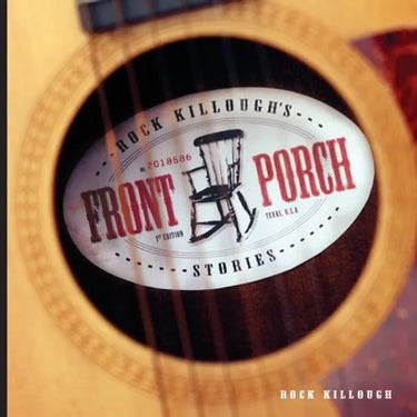 Rock Killough's Front Porch Stories