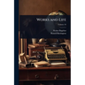Works and Life