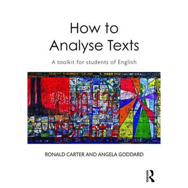 How to Analyse Texts: A Toolkit for Students of English