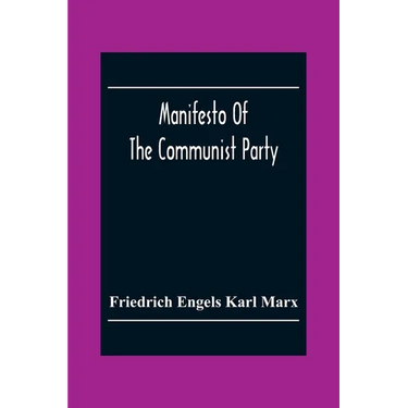 Manifesto Of The Communist Party