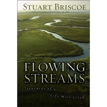 The Flowing Streams: Journeys of a Life Well Lived