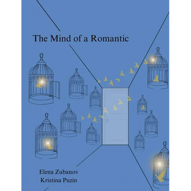 The Mind of a Romantic