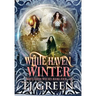 White Haven Winter: White Haven Witches Books 4 - 6