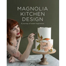 Magnolia Kitchen Design: A Journey of Sweet Inspiration