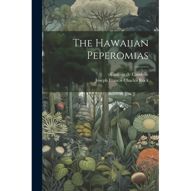 The Hawaiian Peperomias