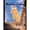 Matin Latin Book 1, 2nd Ed, Teacher