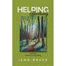 Helping Effortlessly: A Book of Inspiration and Healing