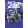 The Youth Coach's Handbook