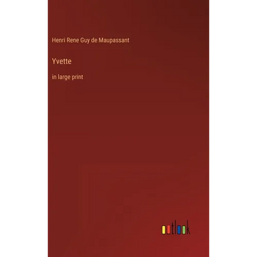 Yvette: in large print