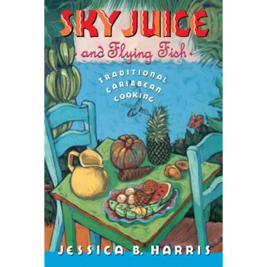 Sky Juice and Flying Fish: Tastes of a Continent