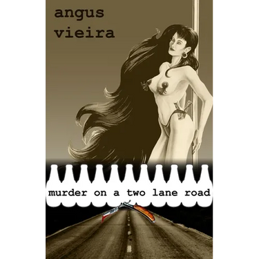 Murder on a Two Lane Road