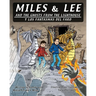 Miles & Lee and the Ghosts from the Lighthouse