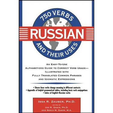 750 Russian Verbs and Their Uses