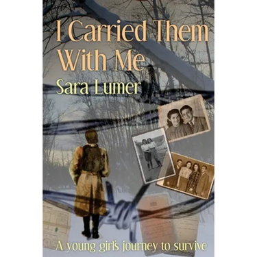I Carried Them with Me: A Young Girl's Journey to Survive