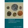 Tokens in Classical Athens and Beyond
