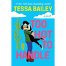 Too Hot to Handle