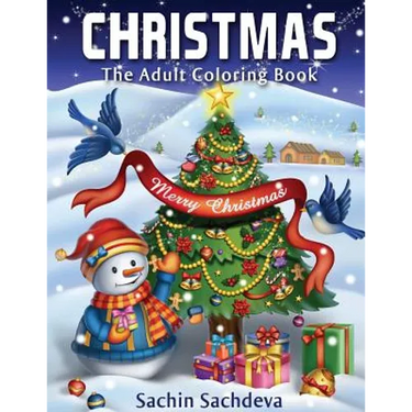 Christmas: The Adult Coloring Book (Relaxing & Creative Coloring Book)