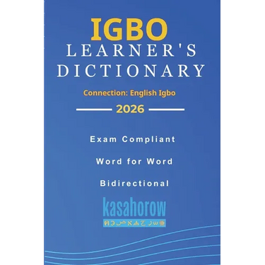 Igbo Learner's Dictionary: Igbo-English and English-Igbo