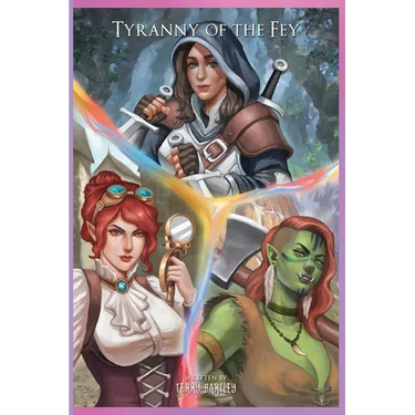 Tyranny of the Fey: A Collection of Short Stories