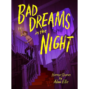 Bad Dreams in the Night