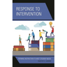 Response to Intervention: Refining Instruction to Meet Student Needs