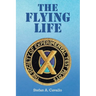 The Flying Life