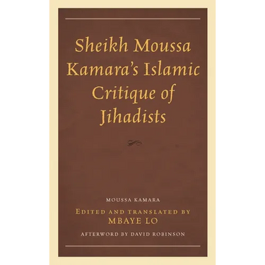 Sheikh Moussa Kamara's Islamic Critique of Jihadists