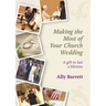 Making the Most of Your Church Wedding
