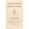 The Flame That Lived