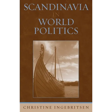 Scandinavia in World Politics