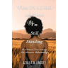 When It's All Said and Done I'm Still Standing: A Woman Overcoming Her Abusive Relationship