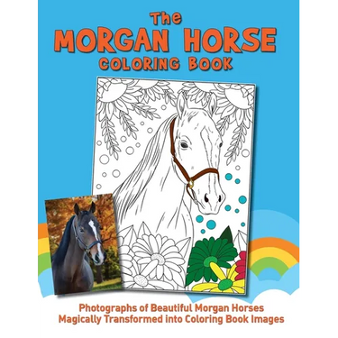 The Morgan Horse Coloring Book