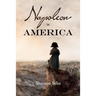 Napoleon in America