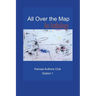 All Over the Map: An Anthology