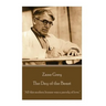 Zane Grey - The Day of the Beast: "All this modern license was a parody of love."
