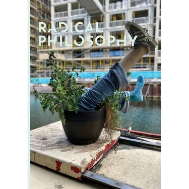 Radical Philosophy 2.12 / Spring 2022