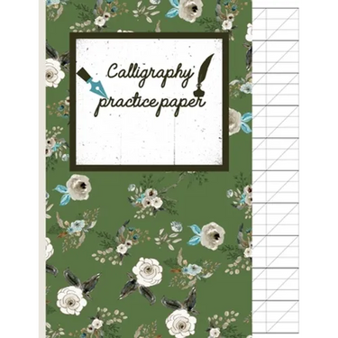 Calligraphy Practice paper: Floral hand writing workbook for adults & kids 120 pages of practice sheets to write in (8.5x11 Inch).