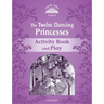 Classic Tales 2e L4 Twelve Dancing Princesses AB