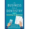 The Business Side of Dentistry - PART 2