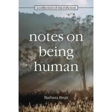 Notes on Being Human