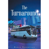The Turnaround