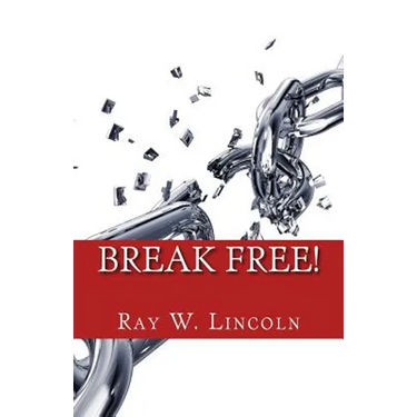 Break Free!: Becoming a Forgiving Person