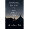 From the Rockies to The Windy City