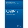 Covid-19: Science to Social Impact