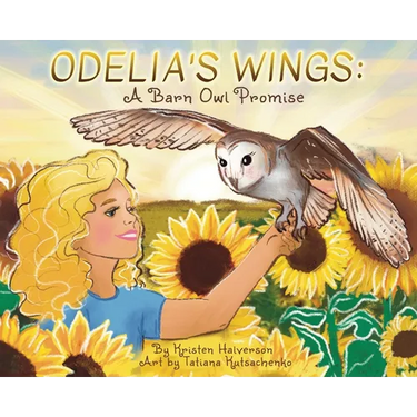 Odelia's Wings: A Barn Owl Promise