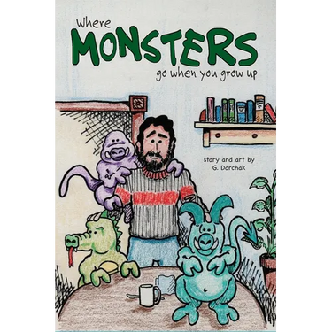 Where Monsters Go When You Grow Up