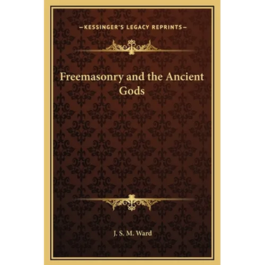Freemasonry and the Ancient Gods