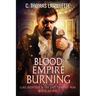 Blood Empire Burning